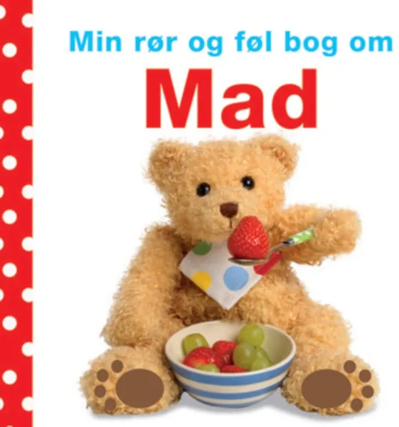 Mein Fühl-und-Tast-Buch über Essen